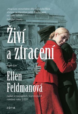 Živí a ztracení - Feldmanová Ellen - e-kniha