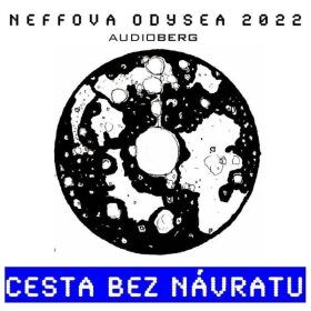 Cesta bez návratu - Ondřej Neff - audiokniha