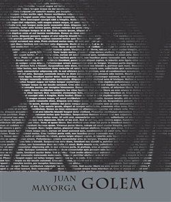 Golem - Juan Mayorga