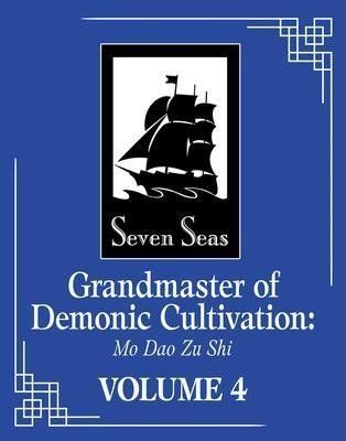 Grandmaster of Demonic Cultivation 4: Mo Dao Zu Shi - Mo Xiang Tong Xiu