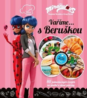 Kouzelná Beruška a Černý Kocour - Vaříme s Beruškou -