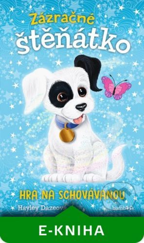 Zázračné štěňátko - Hra na schovávanou - Hayley Daze