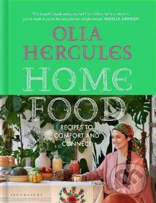 Food that Makes Us - Olia Hercules