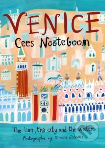 Venice - Cees Nooteboom