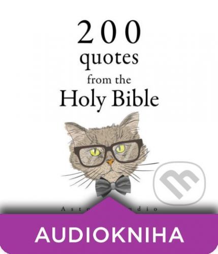 200 Quotes from the Holy Bible, Old & New Testament (EN) - J. M. Gardner