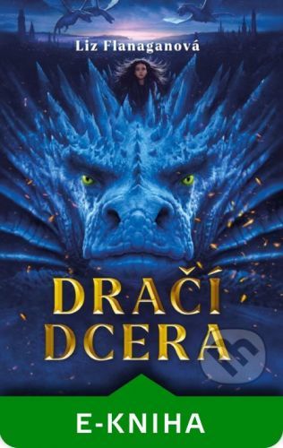 Dračí dcera - Liz Flanagan