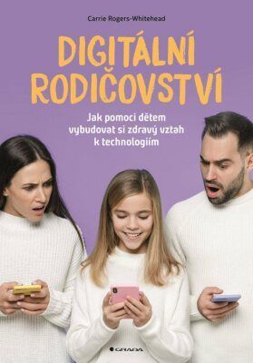 Digitální rodičovství - Whitehead Rogers Carrie - e-kniha