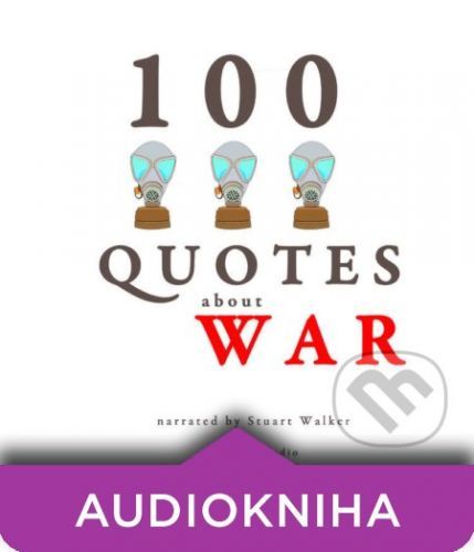 100 Quotes About War (EN) - John Mac