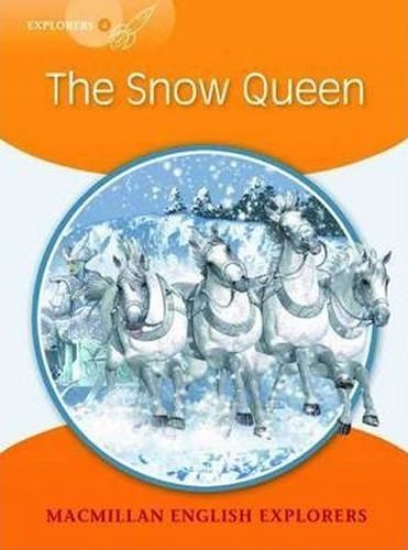 Explorers 4 The Snow Queen Reader - Mary Bowen