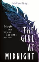Girl at Midnight (Grey Melissa)(Paperback)