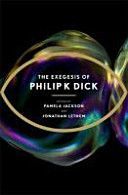 Exegesis of Philip K. Dick (Dick Philip K.)(Paperback)