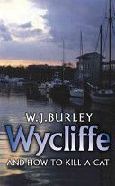 Wycliffe and How to Kill A Cat (Burley W. J.)(Paperback)