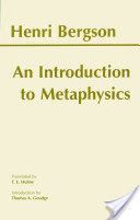 Introduction to Metaphysics (Bergson Henri)(Paperback)