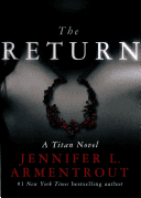 Return: A Titan Novel (Armentrout Jennifer L.)(Paperback)