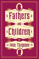 Fathers and Children (Turgenev Ivan)(Paperback)