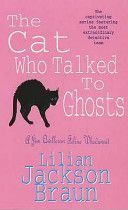 Cat Who Talked to Ghosts (Braun Lilian Jackson)(Paperback)