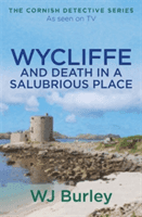 Wycliffe and Death in a Salubrious Place (Burley W. J.)(Paperback)