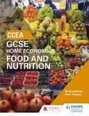 CCEA GCSE Home Economics: Food and Nutrition (Anderson Nicola)(Paperback)