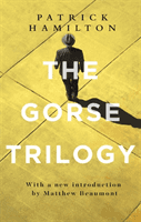 Gorse Trilogy (Hamilton Patrick)(Paperback)