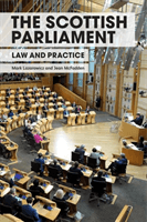 Scottish Parliament - Law and Practice (Lazarowicz Mark)(Paperback)