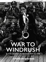 War to Windrush (Bourne Stephen)(Paperback)
