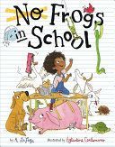 No Frogs in School (Lafaye A.)(Pevná vazba)