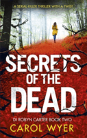 Secrets of the Dead (Wyer Carol)(Paperback / softback)