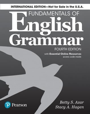 Fundamentals of English Grammar 4e Student Book with Essential Online Resources, International Edition (Azar Betty S.)(Paperback / softback)
