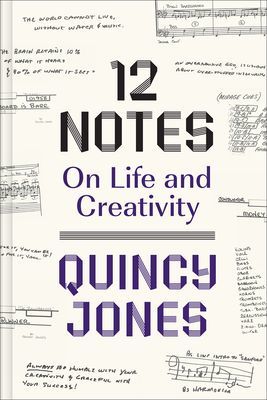 12 Notes: On Life and Creativity (Jones Quincy)(Pevná vazba)