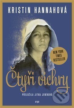 Čtyři vichry - Kristin Hannah