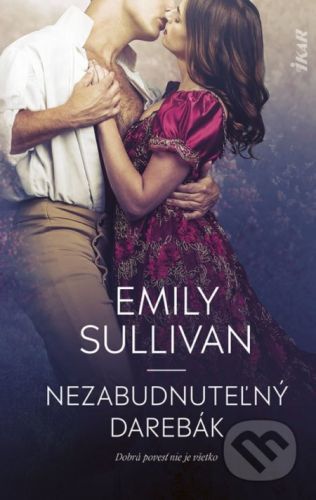 Nezabudnuteľný darebák - Emily Sullivan