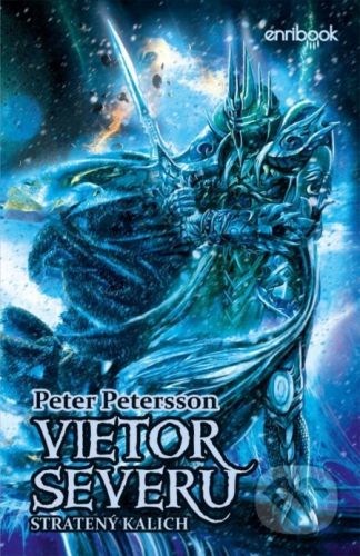 Vietor severu - Stratený kalich - Peter Petersson