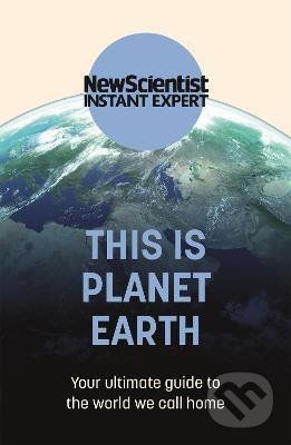 This is Planet Earth - New Scientist