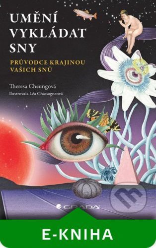 Umění vykládat sny - Theresa Cheung, Léa Chassagne (ilustrátor)