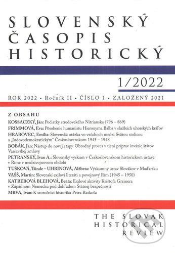 Slovenský časopis historický 1/2022 - Vydavateľstvo Spolku slovenských spisovateľov