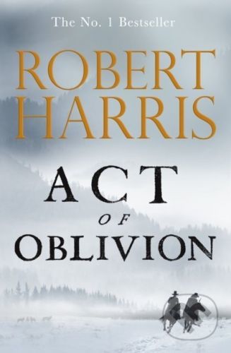 Act of Oblivion - Robert Harris