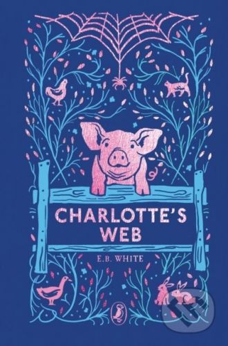 Charlotte's Web - E.B. White, Garth Williams (Ilustrátor)
