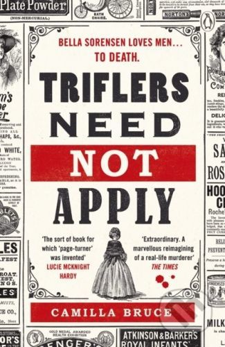 Triflers Need Not Apply - Camilla Bruce