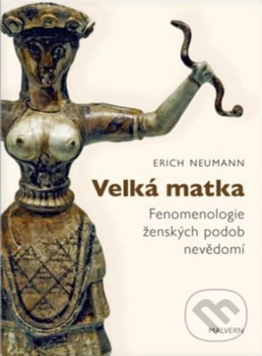 Velká matka - Erich Neumann