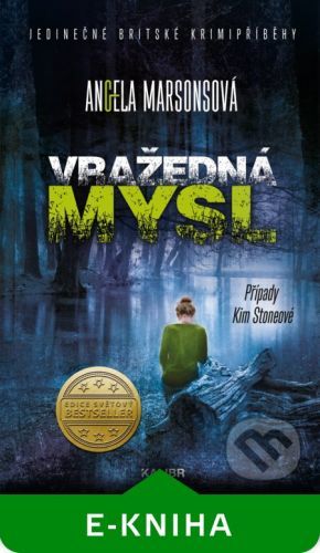 Vražedná mysl (Případy Kim Stoneové 12) - Angela Marsons