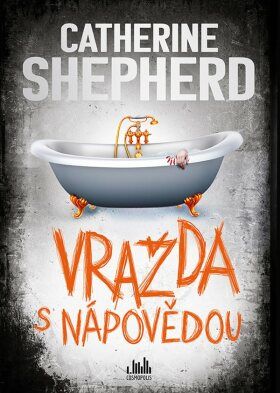 Vražda s nápovědou - Catherine Shepherd - e-kniha