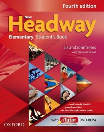 New Headway Fourth Edition Elementary Student's Book (Czech Edition) - John Soars