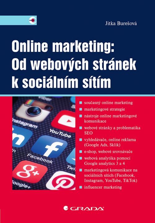 E-kniha: Online marketing: Od webových stránek k sociálním sítím od Burešová Jitka