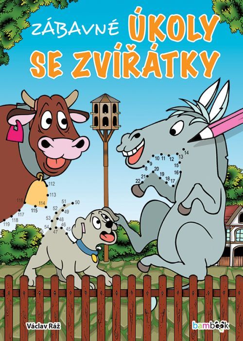 Zábavné úkoly se zvířátky, Ráž Václav