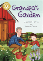 Grandpa's Garden - Independent Reading Gold 9 (Harvey Damian)(Paperback / softback)