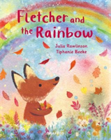 Fletcher and the Rainbow (Rawlinson Julia)(Paperback / softback)