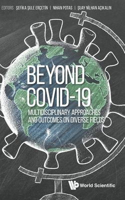 Beyond Covid-19: Multidisciplinary Approaches And Outcomes On Diverse Fields(Pevná vazba)