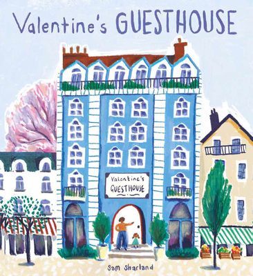 Valentine's Guest House (Sharland Sam)(Paperback / softback)