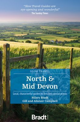 North & Mid Devon (Slow Travel) (Bradt Hilary)(Paperback / softback)