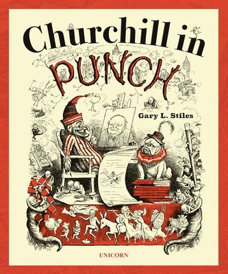 Churchill in Punch (Stiles Gary L.)(Pevná vazba)